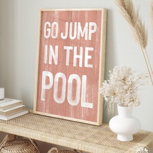 Go Jump In The Pool, Coral Pink And White Backyard Wall Art, Host Gift