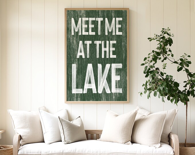 Meet Me at the Lake Sign in Vine Green, Faux Wood Lake Canvas Print for Lake House Decor, Unique Lake Home Gift Idea, Lake Housewarming Gift