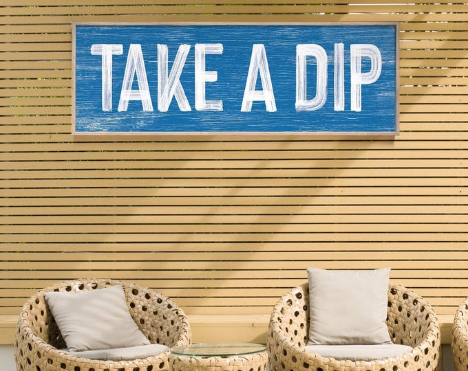 Ocean Blue White, Take a Dip Sign, Long Skinny Patio Pool Canvas Wall Art