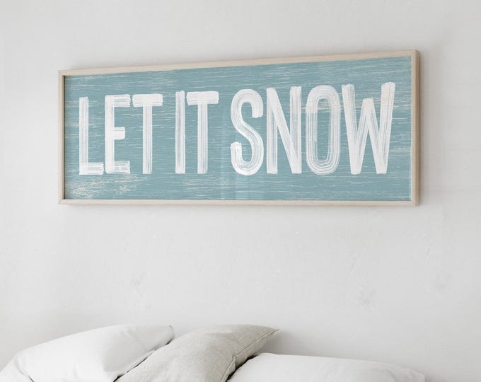 Let It Snow Sign, Dusty Blue Weathered Wood Winter Wall Art for a Cabin