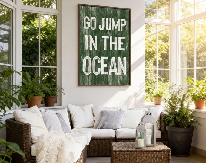 Go Jump in the Ocean Sign, Vine Green Beach House Decor, Vintage Beach