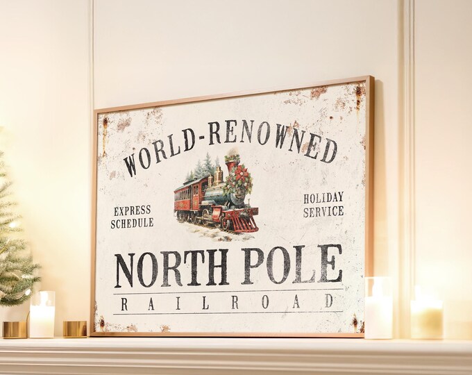 North Pole Train Sign, Rustic Holiday Wall Art (Canvas or Aluminum)