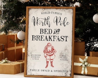 North Pole Bed and Breakfast Sign - Rustic Holiday Wall Decor