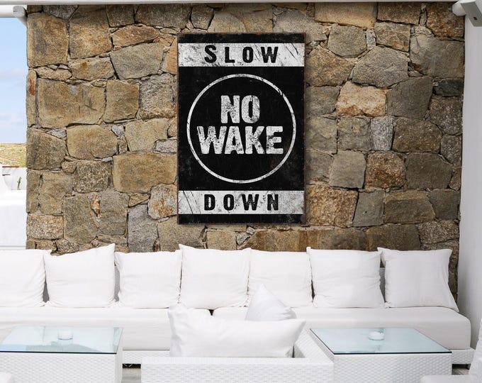 Black and White NO WAKE Sign, Large Canvas Print for Coastal Wall Decor, Vintage Black "Slow Down" Beach Poster, Boating Gift for Him