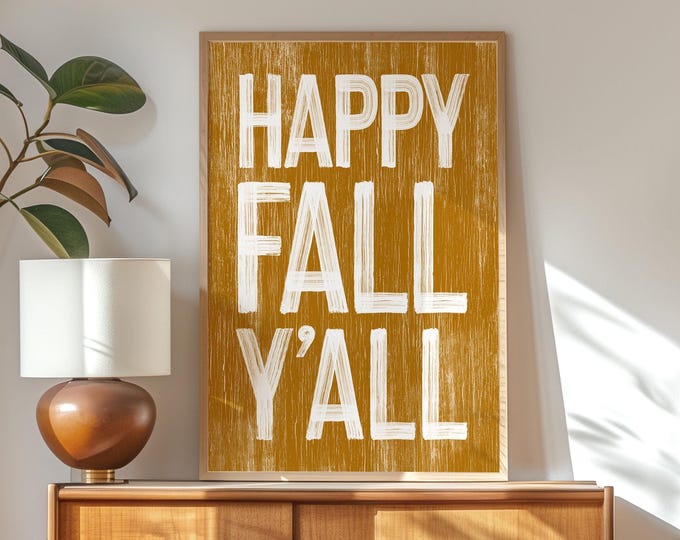 Fall Home Print, Happy Fall Yall Sign, Golden Mustard Wall Art