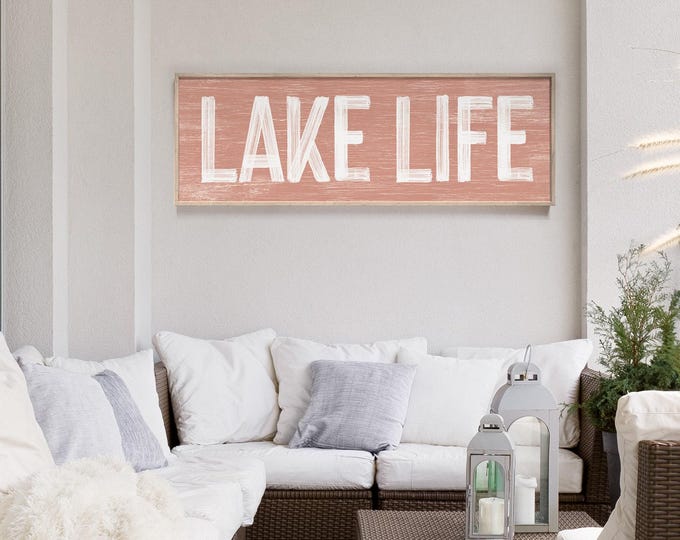 Lake Life Sign, Rustic Farmhouse Wall Art, Bright Lake House Decor
