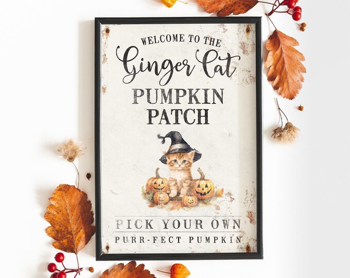 Fall Wall Decor, Halloween Cats, Cute Cat, Pumpkin Patch Sign with Ginger Cat Wearing Witch Hat, Adorable Kitten Print, Seasonal Mantel Art