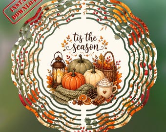 Tis the Season Fall Wind Spinner PNG, Cozy Pumpkin Garden Flag, Autumn Sublimation Design