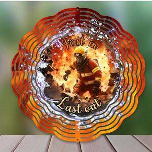 First in Last out Wind Spinner Sublimation Design, Patriot Firefighter WindSpinner PNG for Sublimation, Never Forget 10inch Wind spinner Png