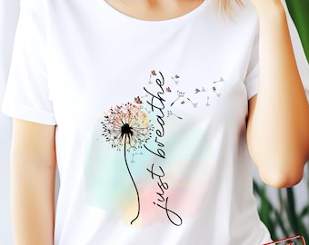 Just Breathe Dandelion PNG: Inspirujący projekt (pobranie cyfrowe)