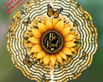 Sunflower Butterfly Wind Spinner PNG, Be Kind Garden Flag, Floral Sublimation Design, Inspirational Digital Download