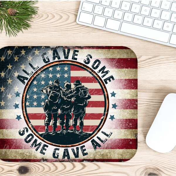 All Gave Some Some Gave All Mouse Pad PNG Sublimation Design, Never Forget Mouse Pad PNG for Sublimation, Patriot MousePad Design Download