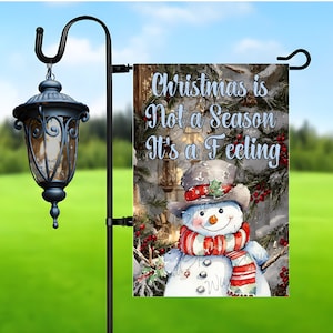 Christmas is Not Season It&#39;s a Feeling Garden Flag Sublimation Design, Christmas Garden Flag Design, 12x18 Garden Flag Png Digital Download