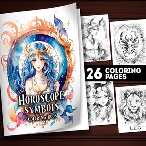 26 Printable Horoscope Coloring Pages, Zodiac Coloring Book Adults and Kids, Instant Download Grayscale Coloring PDF, Horoscope Sign Gift