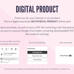 May include: A pink and white digital product listing with the text "DIGITAL PRODUCT" in black. The listing explains that the product is a digital download and that no physical product will be sent. The listing also includes instructions on how to download the product, which is a PDF file containing a link to a Google Drive folder with downloadable PDF files.