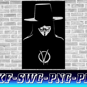 V voor Vendetta SVG DXF, Anoniem Svg, Guy Fawkes Svg, Vandetta Svg, Laser gesneden voor Cnc Laser Plasma, digitale vector, instant download
