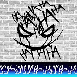 Haha joker Svg Dxf,  Ha ha ha Svg, joker Smile, Bat Svg, Joker Svg, Joker Dc, Joker Wall Art, Laser Cut File, Wall Decor, Digital File