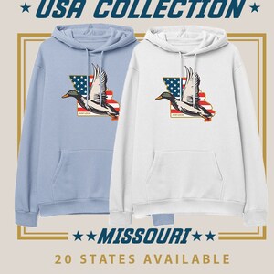 Missouri - USA Duck Hunting Hoodie, American Waterfowl Sweater, Men&#39;s, Women&#39;s, Hunting Sweatshirt Apparel, Gifts for Duck Hunters,