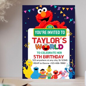 May include: A birthday party invitation featuring the Sesame Street characters. The invitation has a dark blue background with colorful bunting and stars. Text includes "You're Invited To Taylor's World To Celebrate Her 5th Birthday."