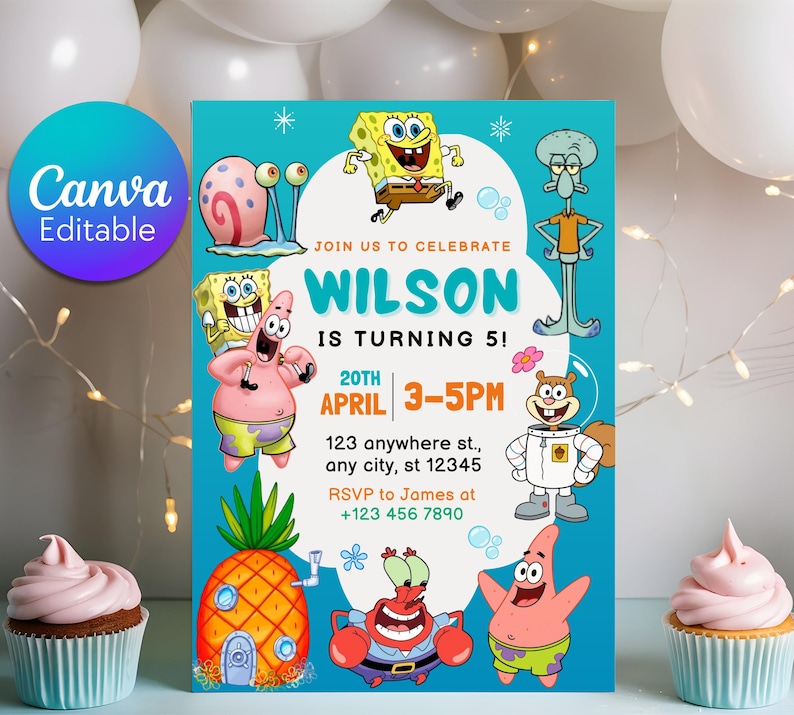 May include: A teal birthday party invitation featuring cartoon characters from SpongeBob SquarePants. The invitation includes the text "JOIN US TO CELEBRATE WILSON IS TURNING 5!" and event details. A Canva Editable logo is in the upper left corner.