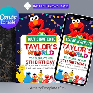 May include: A digital invitation for a 5th birthday party, featuring Elmo and other Sesame Street characters. The invitation is customizable and includes the text "You're Invited to Taylor's World" and RSVP information.