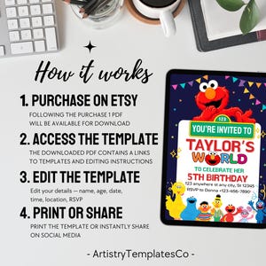 May include: A digital invitation on a tablet for a 5th birthday party. The invitation features the text "Taylor's World" with the Sesame Street characters. The image also includes instructions on how to purchase, access, edit, and print the template.