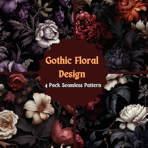 Gothic Floral Enchantment: 4-Pack Digital Seamless Design Patterns - Darkly Romantic Elements - High Resolution Download