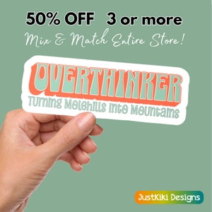 Funny Overthinker Sticker: Sarcastic Waterproof Vinyl Decal bild 1