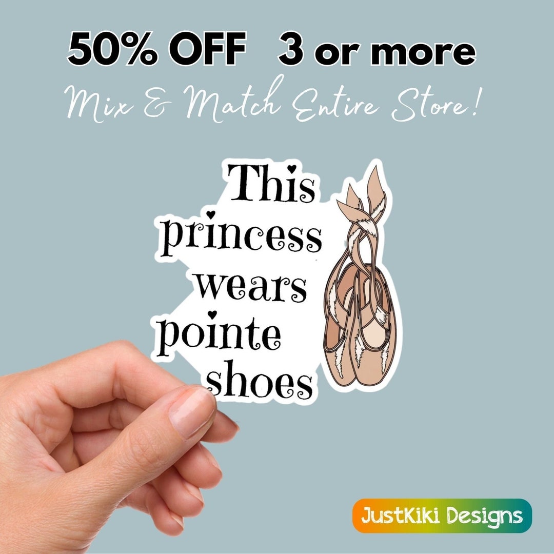 Cute Pointe Shoe Die-cut Vinyl Sticker, Indoor Outdoor Waterproof Decal ...