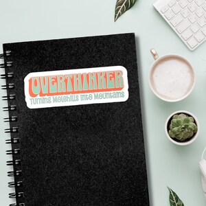 Funny Overthinker Sticker: Sarcastic Waterproof Vinyl Decal bild 7