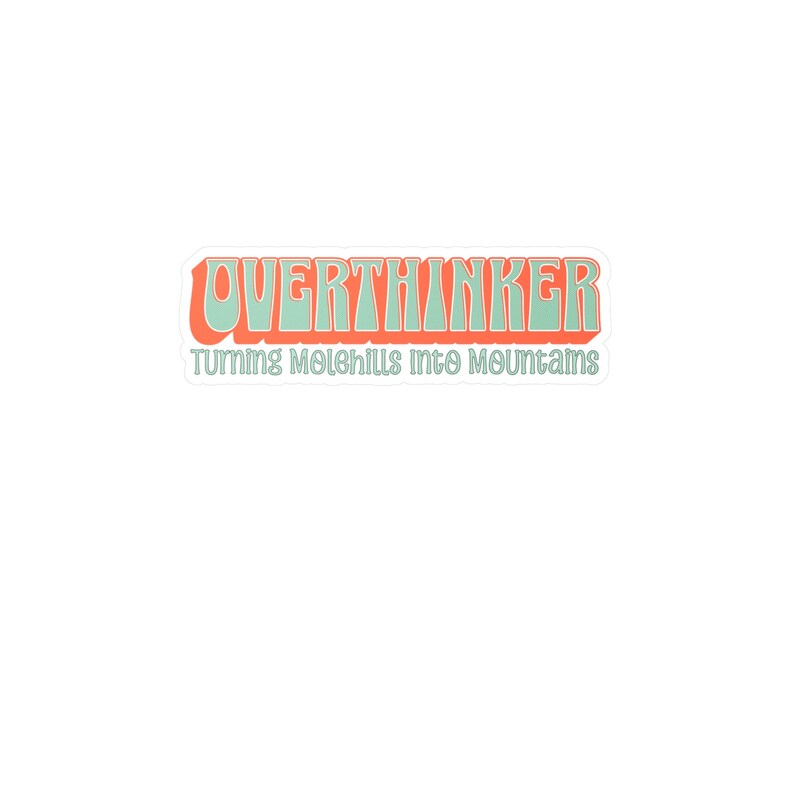 Funny Overthinker Sticker: Sarcastic Waterproof Vinyl Decal bild 8