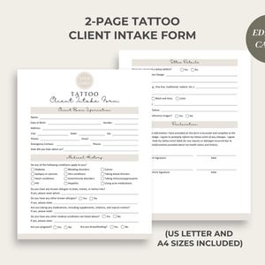 Puede incluir: Un formulario de admisi&oacute;n para clientes de tatuajes de dos p&aacute;ginas con secciones para la informaci&oacute;n del cliente, los detalles del tatuaje, el historial m&eacute;dico y una renuncia. El formulario est&aacute; dise&ntilde;ado para ser editado en Canva e incluye los tama&ntilde;os US Letter y A4.