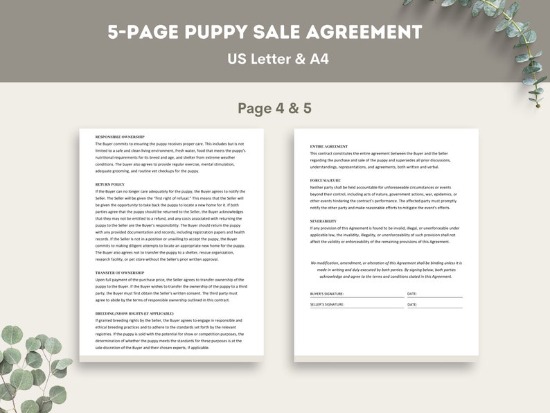 May include: A 5-page puppy sale agreement contract in US Letter and A4 size. The document covers responsible ownership, return policy, transfer of ownership, breeding rights, entire agreement, force majeure, severability, and signatures for both the buyer and seller.