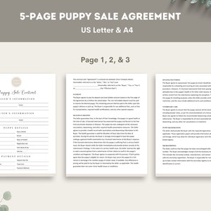 May include: A 5-page puppy sale agreement contract template in US Letter and A4 sizes. The contract includes sections for seller's information, buyer's information, puppy details, payment details, health guarantee, veterinary care, and puppy registration.