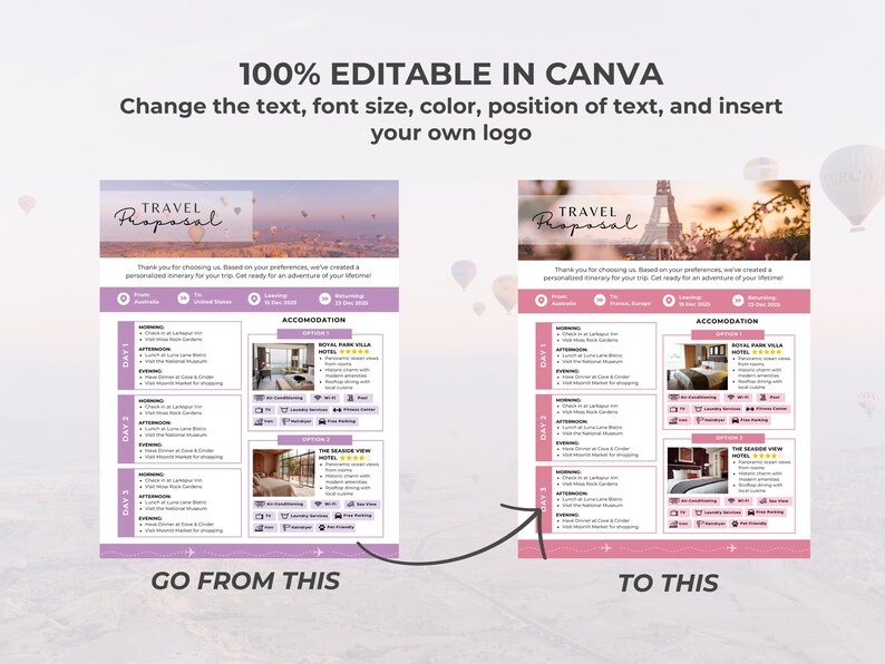 K&ouml;nnte beinhalten: Eine rosa und wei&szlig;e Vorlage f&uuml;r einen Reisevorschlag mit dem Text "TRAVEL Proposal" oben. Die Vorlage enth&auml;lt einen Beispiel-Reiseplan mit einer Liste von Aktivit&auml;ten und Unterk&uuml;nften. Der Text "GO FROM THIS" und "TO THIS" befindet sich unten auf der Vorlage.