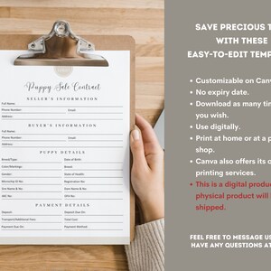 May include: A printable puppy sale contract template in a white frame with a brown clipboard. The template includes sections for seller information, buyer information, puppy details, and payment details. The text "Save Precious Time With These Easy-To-Edit Templates" is written in red at the top of the image.
