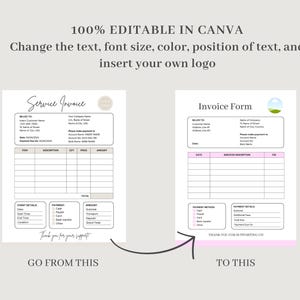 May include: Two invoice templates, one with a simple design and the other with a more modern design. The text "Service Invoice" is at the top of the first template, and the text "Invoice Form" is at the top of the second template. Both templates have fields for customer information, billing details, and payment information. The text "GO FROM THIS" is below the first template, and the text "TO THIS" is below the second template.