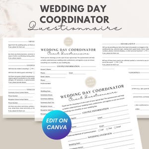 May include: A wedding day coordinator client questionnaire template with black text on white paper. The document includes sections for couple information, venue details, guest data, and decor setup. A blue circular badge reads EDIT ON CANVA.