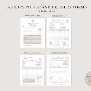 May include: Four printable forms for laundry pickup and delivery services. The forms include a feedback form, service invoice, price quotation, and payment receipt. The forms are designed in a minimalist style with a light brown background and black text.
