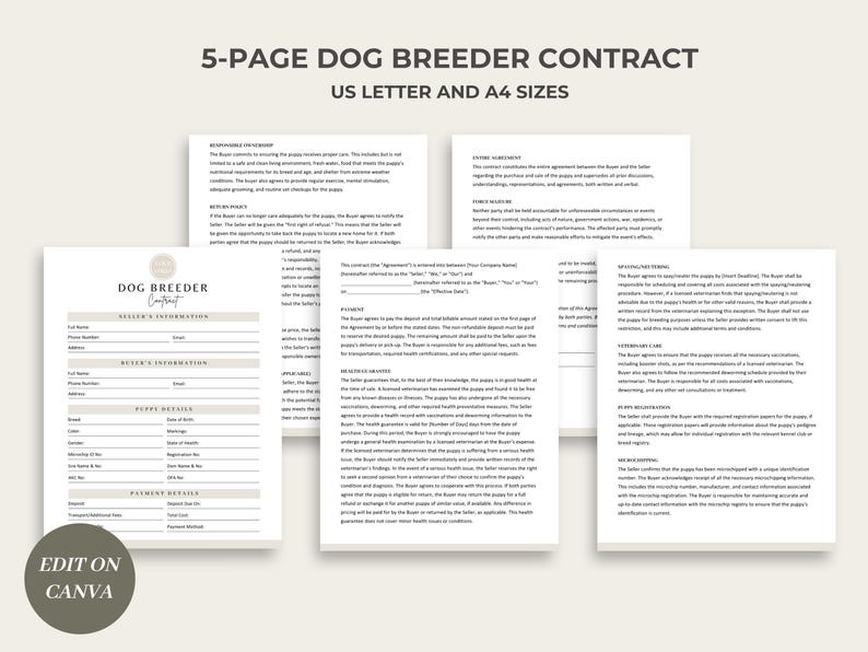May include: A five-page dog breeder contract template in US Letter and A4 sizes. The template includes sections for seller and buyer information, puppy details, payment details, and veterinary care. The contract is designed to be edited on Canva.
