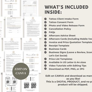 Puede incluir: Un producto digital para artistas del tatuaje, que incluye un formulario de admisi&oacute;n de clientes, un formulario de consentimiento, un formulario de liberaci&oacute;n de fotos y videos, una pol&iacute;tica de cancelaci&oacute;n, preguntas frecuentes, una hoja de consejos de cuidado posterior, tarjetas de cuidado posterior, plantillas de facturas y presupuestos, una plantilla de recibo, tarjetas de visita, letreros comerciales, plantillas de listas de precios y tutoriales en video.  Edita en Canva y descarga tantas veces como quieras. Este es un producto digital, y no se enviar&aacute; ning&uacute;n producto f&iacute;sico.