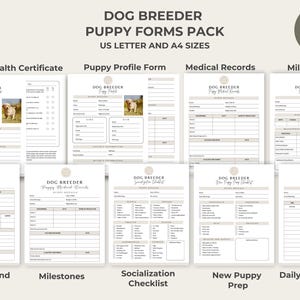 May include: A printable pack of dog breeder forms in US Letter and A4 sizes. The forms include a puppy health certificate, puppy profile form, medical records, milestones, routine and diet, socialization checklist, new puppy prep, and daily routine.