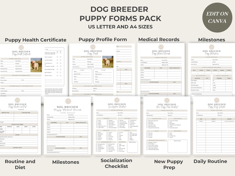 May include: A printable pack of dog breeder forms in US Letter and A4 sizes. The forms include a puppy health certificate, puppy profile form, medical records, milestones, routine and diet, socialization checklist, new puppy prep, and daily routine.