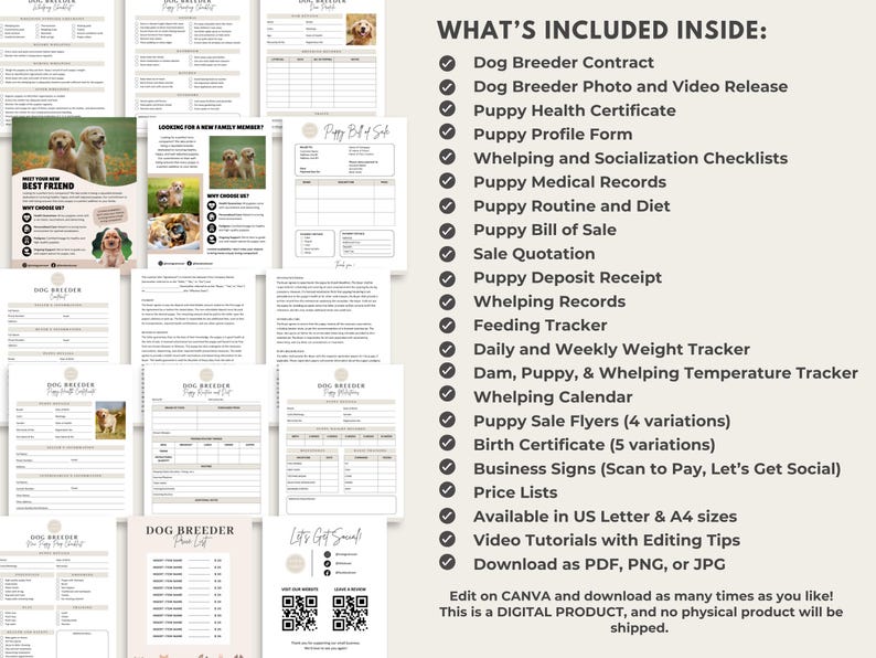 May include: A checklist of items included in a dog breeder's puppy package. The checklist includes items such as a dog breeder contract, puppy health certificate, puppy profile form, whelping and socialization checklists, puppy medical records, puppy routine and diet, puppy bill of sale, sale quotation, puppy deposit receipt, whelping records, feeding tracker, daily and weekly weight tracker, dam, puppy, and whelping temperature tracker, whelping calendar, puppy sale flyers, birth certificate, business signs, price lists, and video tutorials. The checklist is available in US Letter and A4 sizes and can be downloaded as a PDF, PNG, or JPG.