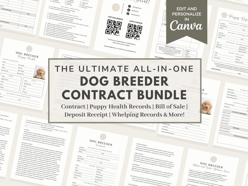 May include: A digital printable bundle for dog breeders. The bundle includes a contract, puppy health records, a bill of sale, a deposit receipt, whelping records, and more. The text "The Ultimate All-In-One Dog Breeder Contract Bundle" is displayed in a large font.