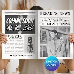 Könnte beinhalten: Zeitungswerbung im Zeitungsstil mit der Überschrift "COMING SOON 08.05.2027" und "The Blush Studio OUR GRAND OPENING." Das Bild ist in Schwarzweiß, mit einer Person, die die Zeitung hält. Das Canva-Logo ist sichtbar.