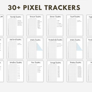 May include: A set of 30 printable pixel trackers for habit tracking. The trackers include categories such as "Bite My Day", "Anxiety Tracker", "Exercise Tracker", "Dream Tracker", "Travel Tracker", "Happiness Tracker", "Walking Tracker", "Fast Food Tracker", "Water Tracker", "Productivity Tracker", "Daily Tracker", "Weather Tracker", "Pain Tracker", "Energy Tracker", "Reading Tracker", and "Period Tracker".