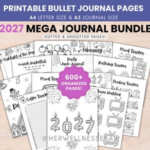 May include: A collection of printable bullet journal pages titled 2027 MEGA JOURNAL BUNDLE, featuring 600+ organized pages in A4 and A5 sizes. The black and white sheets include trackers for moods, coffee, reading, and shows, plus seasonal themes like snowmen and fireworks.