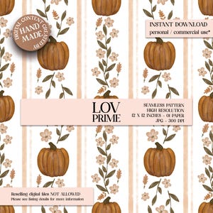 Pode incluir: Papel digital sem costura com um padrão repetido de abóboras castanhas, flores e folhas num fundo branco com riscas verticais. O texto diz "LOV PRIME" e "DOWNLOAD INSTANTÂNEO". O papel tem 30,48 x 30,48 cm.