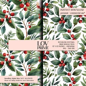 May include: A seamless pattern with watercolour illustrations of green leaves and red berries on a white backdrop. The design includes the text "LOV PRIME" and "INSTANT DOWNLOAD". The pattern measures 30.48 x 30.48 cm.